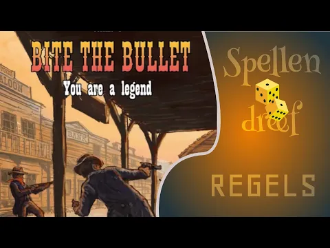Bite the Bullet You Are a Legend REGELS (NL)