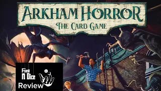 Arkham Horror The Card Game 2nd Edition Review