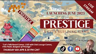 "Get Your Geek On! Let's Talk Board Games LIVE with Fritz Paull and His Latest Creation, Prestige"
