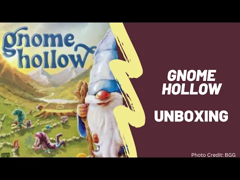 Gnome Hollow Unboxing
