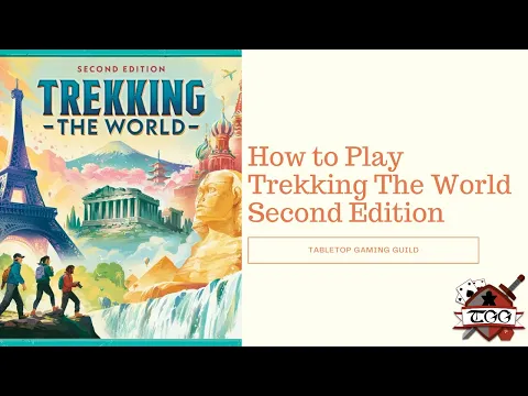 How to Play Trekking the World Second Edition