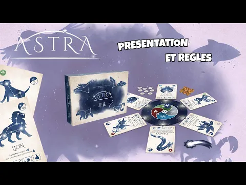 Astra - Présentation et Règles