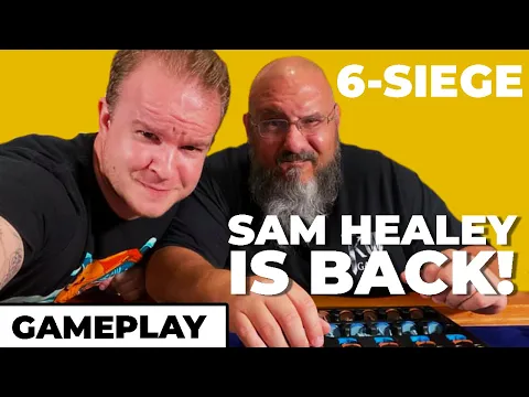 Sam Healey is Back - 6: Siege Gameplay