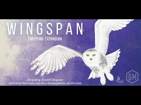 Wingspan European Expansion Review