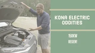 Kona EV | The Weird Stuff
