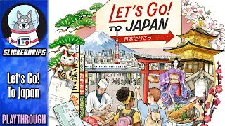 Let's Go! To Japan | Solo Playthrough