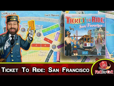Just a Quick Ride on the Cable Car | Ticket To Ride: San Francisco Review