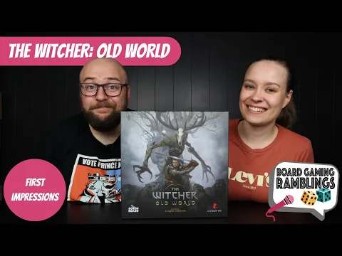 The Witcher: Old World - Board Game First Impressions