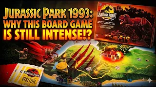 Jurassic Park The 1993 Board Game - Lets Review!