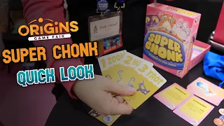 Super Chonk Quick Look at Origins 2026