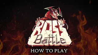 Boss Battle [How to Play]