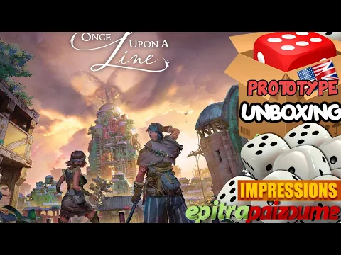 Once Upon A Line - Prototype Unboxing & Impressions (EN) by Epitrapaizoume