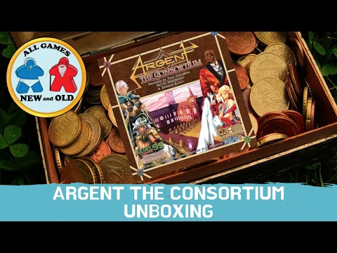 Argent the Consortium Unboxing