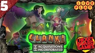 Clank! Legacy: Episode 5