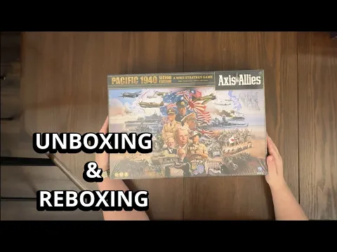 Axis and Allies: Pacific 1940 - Board Game Unboxing & Reboxing - What's in the Box?
