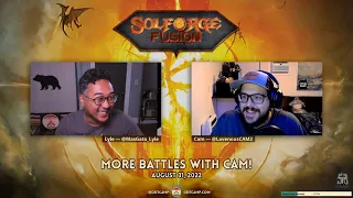 Solforge Fusion - More Battles With Cam!