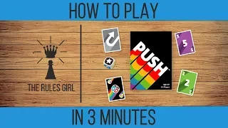 How to Play Push in 3 Minutes - The Rules Girl