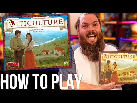 How To Play Viticulture Essential Edition!
