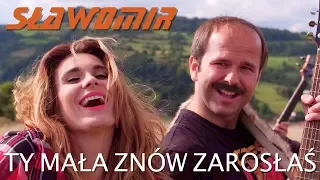 SŁAWOMIR - Ty mała znów zarosłaś (Official Video Clip HIT 2018)