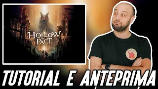 Anteprima KICKSTARTER HOLLOW PACT - Il SENTIERO del TRADIMENTO!