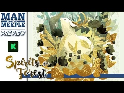 Spirits of the Forest (Thundergryph Games) Preview by Man Vs Meeple