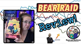 Ryan and Bethany review Bear Raid!
