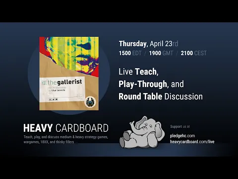 The Gallerist Solo Teaching, Play-through, & Round table by Heavy Cardboard
