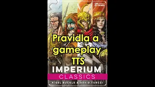 Imperium: Dějiny/Legendy pravidla a gameplay (Keltové vs Kartáginci), TTS