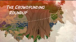 The Crowdfunding Roundup, January 17th - 23rd