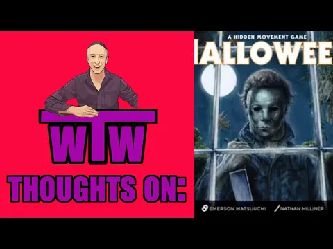 HALLOWEEN: My Thoughts on, by Whachacha's Tabletop World
