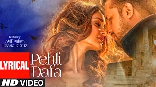 Atif Aslam: Pehli Dafa Song ( Lyrical Video) | Ileana D’Cruz | Latest Hindi Song 2017 | T-Series Atif Aslam: Pehli Dafa Song ( Lyrical Video) | Ileana D’Cruz | Latest Hindi Song 2017 | T-Series