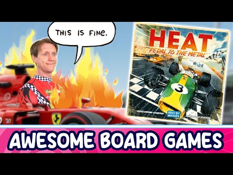 Is HEAT Pedal To The Metal an AWESOME BOARD GAME?