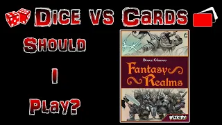 Fantasy Realms - Should I Play? - Review