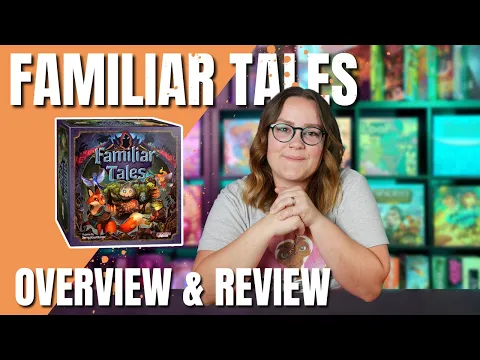 Familiar Tales | 2022 Board Game Overview and Review