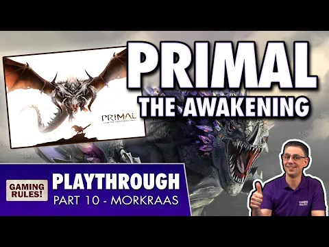Primal: The Awakening - Campaign Playthrough & Giveaway - Part 10 - Morkraas