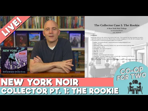 New York Noir - The Collector Part 1 - The Rookie - Live playthrough