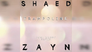 SHAED x ZAYN - Trampoline (Joel Corry Remix)