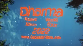 DHARMA 2022 - SEBASTIÁN YATRA