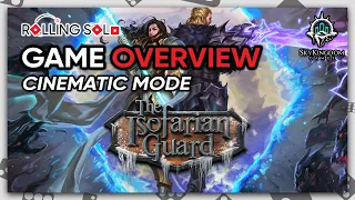 The Isofarian Guard | Game Overview | Cinematic Mode