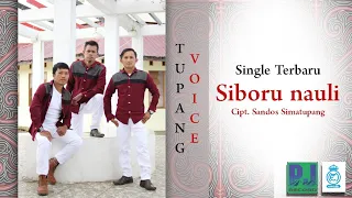 Tupang Voice - Siboru Nauli