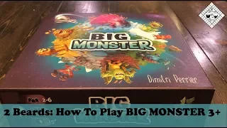 2 Beards: How To Play Big Monster 3+ Players