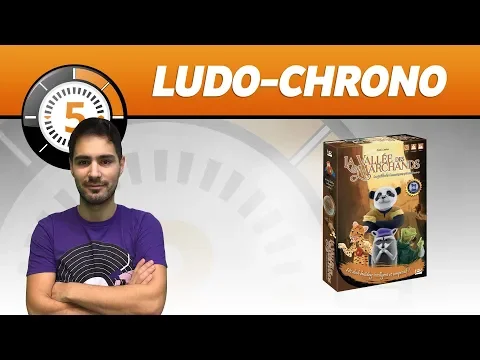 LudoChrono - La Vallée des Marchands