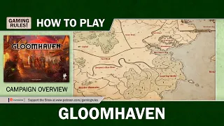 Gloomhaven - Campaign Overview