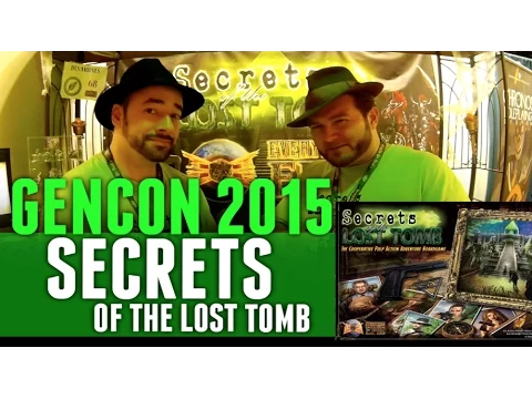 GenCon 2015 Secrets of the Lost Tomb