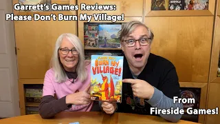 Garrett's Games Reviews Please Don't Burn My Village! from Fireside Games