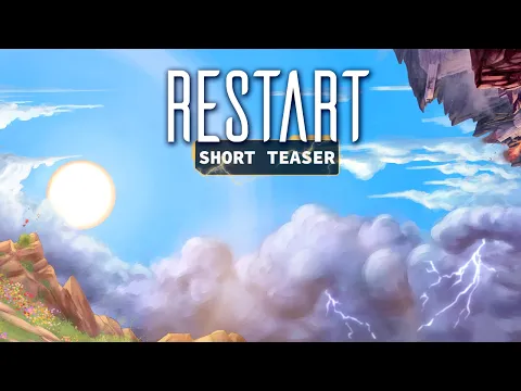 Restart - Short Teaser