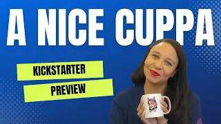 Let's Play A Nice Cuppa (Kickstarter Preview)