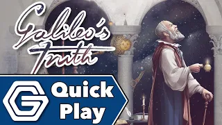 Galileo's Truth - Quick Play