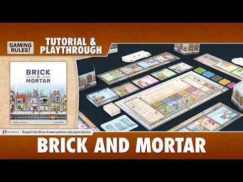 Brick & Mortar - Tutorial & Playthrough