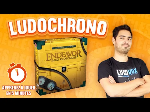Ludochrono - Endeavor : Eaux Profondes
